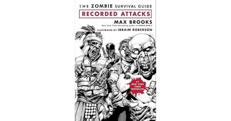 The Zombie Survival Guide: Recorded Attacks by Max Brooks