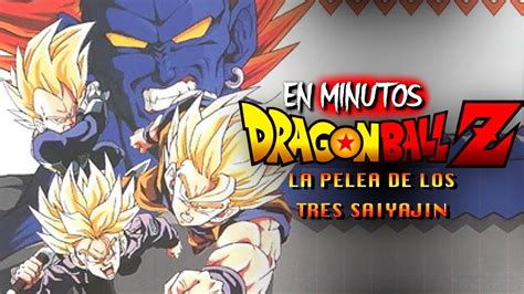 DRAGON BALL Z La Batalla De Los 3 Sayajin RESUMEN EN 15 MINUTOS