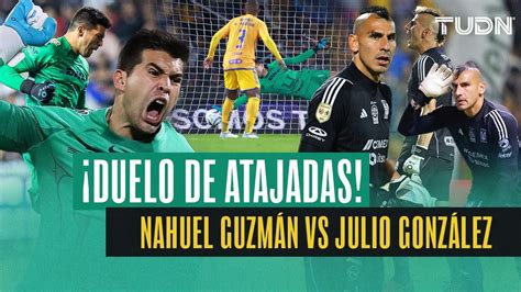 DUELO DE PORTEROS Las Mejores Atajadas Del Pumas Vs Tigres TUDN