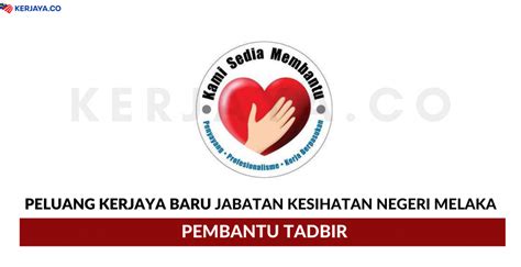 Jawatan Kosong Terkini Jabatan Kesihatan Negeri Melaka Pembantu