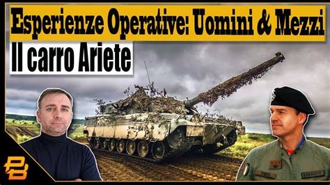 Live 183 Uomini Mezzi Il Carro Ariete Con Colonnello Maurizio