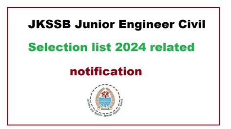 Jkssb Junior Engineer Civil Selection List Related Notification