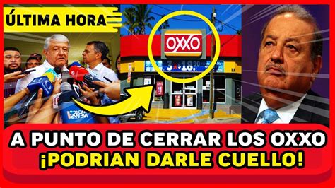 AMLO A PUNTO DE CLAUSURAR LOS OXXO CAEN EMPLEADOS POR MEGA FR4UDE