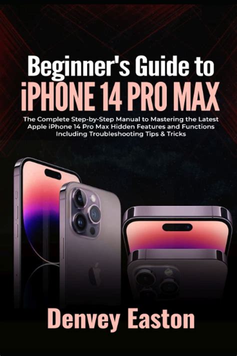 read beginners guide  iphone  pro max  complete step  step