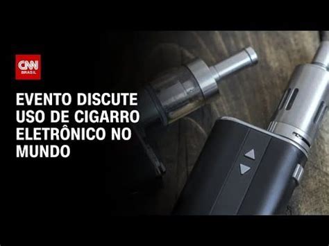 Evento Nos Eua Discute Regulamenta O De Cigarros Eletr Nicos Em