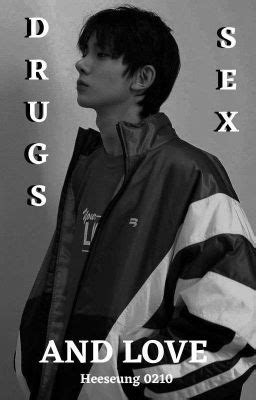 DRUG SEX AND LOVE Cap 19 Wattpad