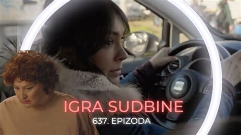 Igra Sudbine Epizoda Una Je Kona No U Beogradu Sadr Aj Epizode