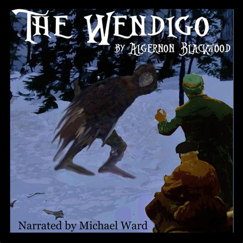 The Wendigo | Audiobook on Spotify