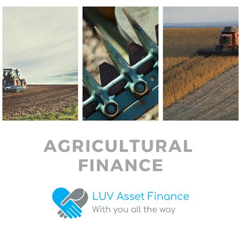 agricultural asset finance luv asset finance