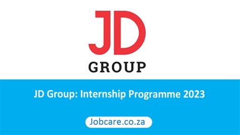 Jd Group Internship Programme 2023 Jobcare