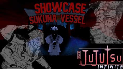 Showcase Del Sukuna Vessel Jujutsu Infinite Roblox YouTube