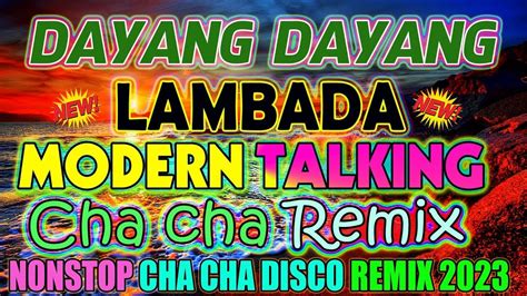 New Nonstop Waray Waray Cha Cha Medley Disco Remix Modern