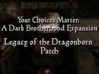 Legacy Of The Dragonborn Your Choices Matter Dark Brotherhood