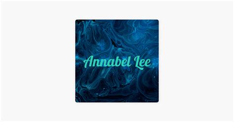 ‎annabel Lee On Apple Podcasts