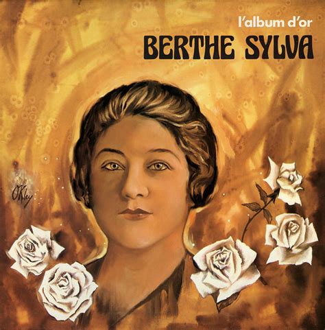 Album L Album D Or De Berthe Sylva Sur Cdandlp