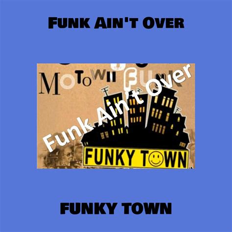 Up Funky Town 3