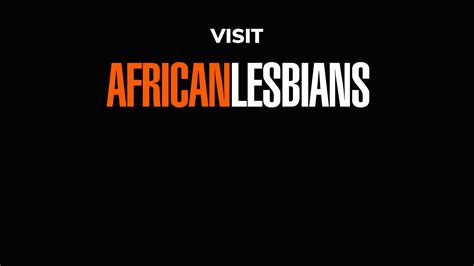 Amateur Hot Boobs African Beauties Lesbian Sex