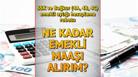 SSK VE BAĞKUR EMEKLİ MAAŞI HESAPLAMA ROBOTU FORMÜLÜ 2023 Ne kadar