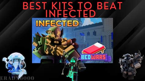 The Best Kits To Beat The Reworked Infected Gamemode Roblox Bedwars