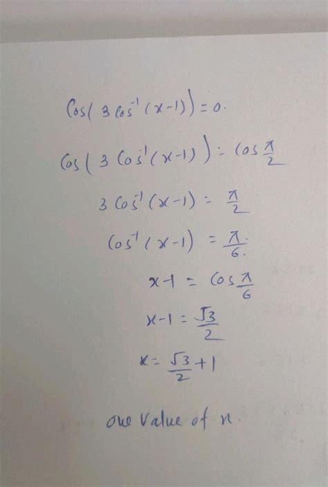 Q Number Of Values Of X Satisfying The Equation Cos Arc Cos X