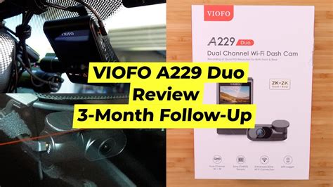 Viofo A Duo Review Month Follow Up Youtube