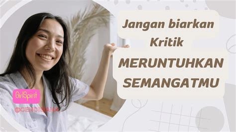 Jangan Biarkan Mereka Meruntuhkan Semangatmu Motivasi Perempuan