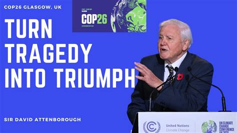 COP26 Sir David Attenborough Urges World Leaders To REWRITE OUR STORY