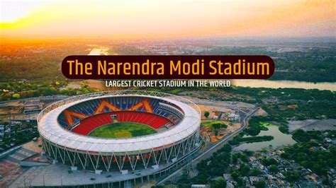 The Narendra Modi Stadium: Largest Cricket Stadium In The World - EBNW Story