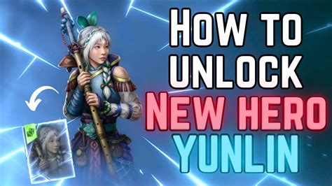 How I Unlocked Yunlin New Hero Event Walkthrough And Details