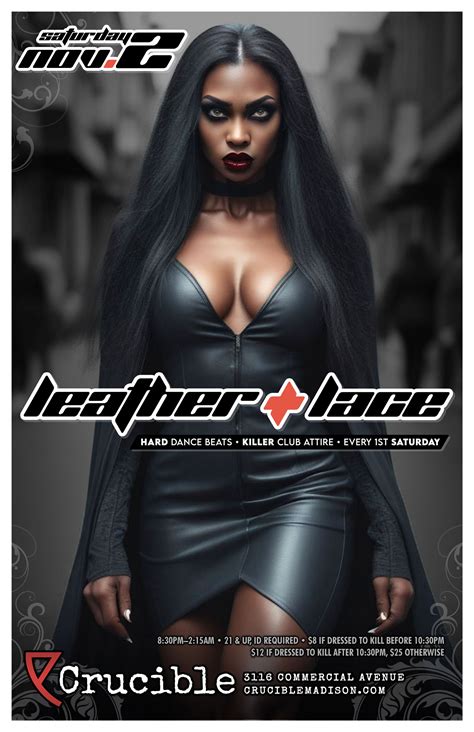 Leather + Lace – hard dance beats • killer club attire • every 1st Saturday