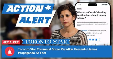 Toronto Star Columnist Shree Paradkar Presents Hamas Propaganda As Fact