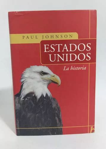 Libro Estados Unidos La Historia Paul Johnson Cuotas sin interés