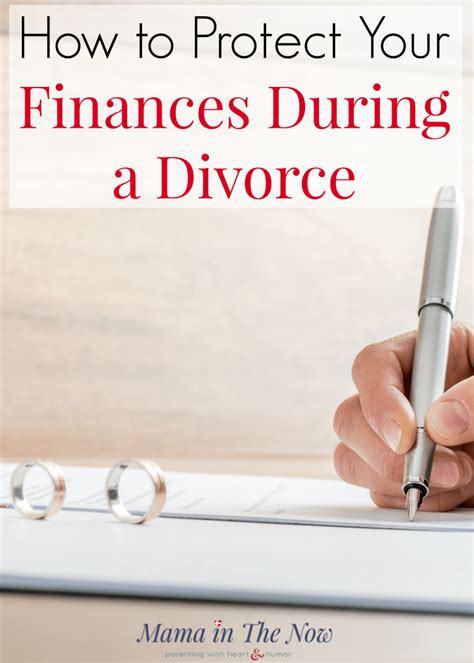 How to Protect Your Finances During a Divorce