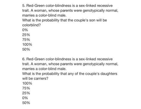 Solved Red Green Color Blindness Is A Sex Linked Chegg