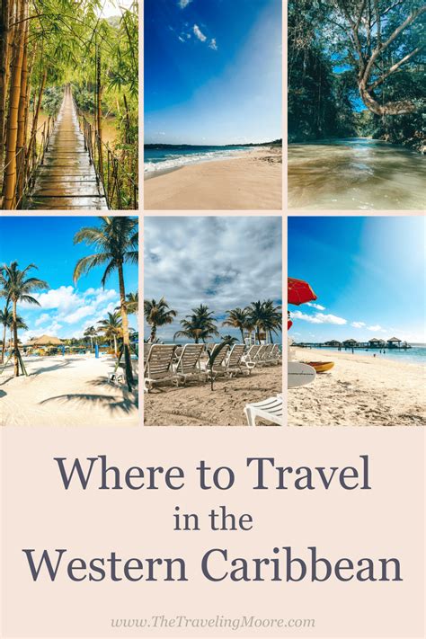 7 Most Popular Western Caribbean Islands And Cruise Ports