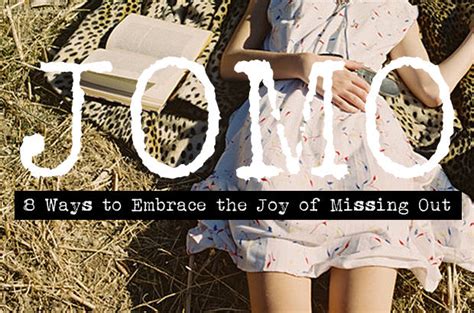 Jomo Ways To Embrace The Joy Of Missing Out