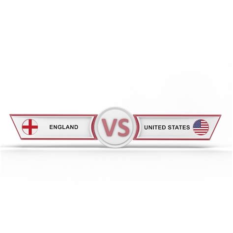 Premium Photo England Vs United States