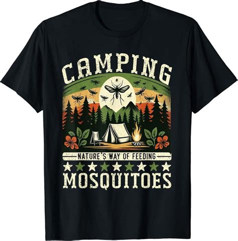 Hot Trending T Shirt With Funny Mosquito Camping Nature S Way Of Feeding Mosquitoes T Shirt