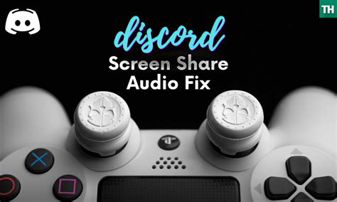 Fixed Discord Screen Share Audio Not Working 2020