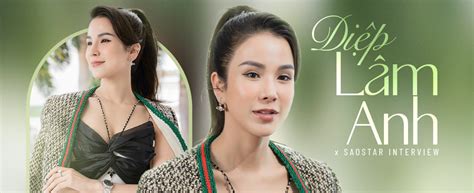 Diệp Lâm Anh Cuộc đời tôi còn gay cấn hơn cả bộ phim Saostar vn