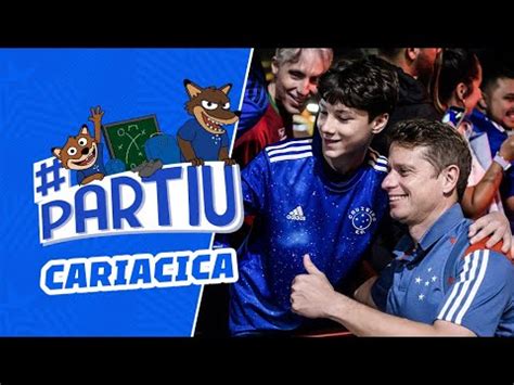 PARTIU CARIACICA Cruzeiro Viaja Para Enfrentar O Fortaleza Em