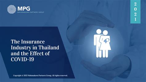 The Insurance Industry in Thailand and the Effect of COVID-19 - MPG