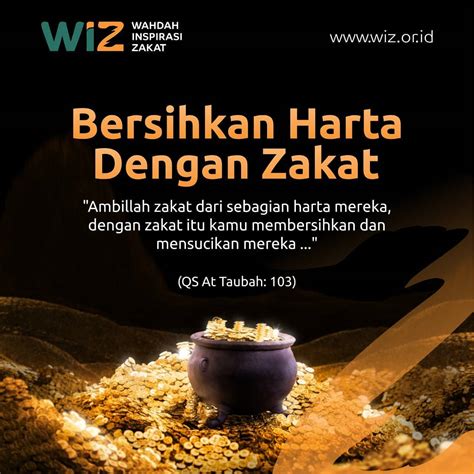 Bersihkan Harta Dengan Zakat Wahdah Inspirasi Zakat