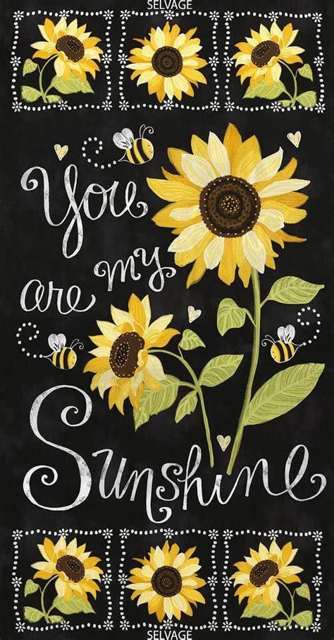 IN STOCK You Are My Sunshine Fabric 24 PANEL Gail Etsy You Are My