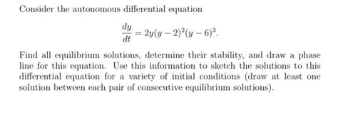 Solved Consider The Autonomous Differential Equation Chegg