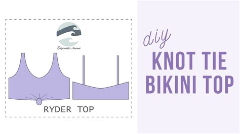 DIY Knot Tie Bikini Top Ryder Top Edgewater Avenue YouTube