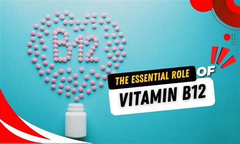 Harness The Benefits Of Vitamin B12 For Superior Brain Health