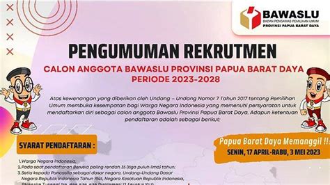 Pendaftaran Calon Anggota Bawaslu Papua Barat Daya Periode