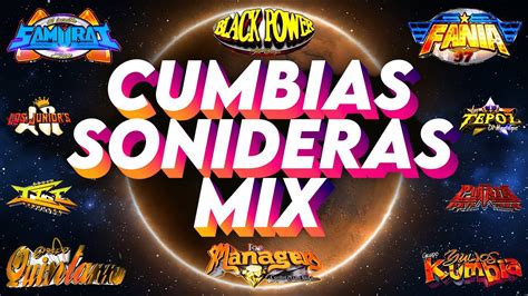 Cumbias Sonideras Mix Sonideros Para Bailar Toda La Nochegrupo