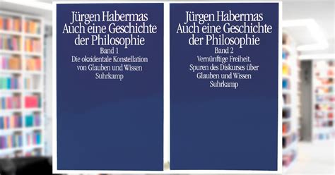 Auch Eine Geschichte Der Philosophie Buch Von J Rgen Habermas